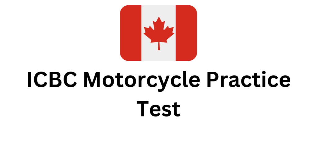 ICBC Motorcycle Practice Test